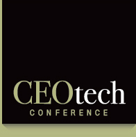 CEOtech Conference: The CEO's Role in Harnessing Emerging Technology — October 18-19, 2011 — Palo Alto, CA