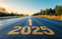 Looking ahead to 2025